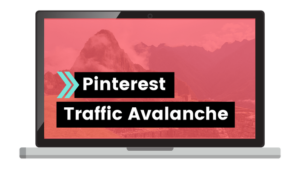 Link to Course: Pinterest Traffic Avalanche
