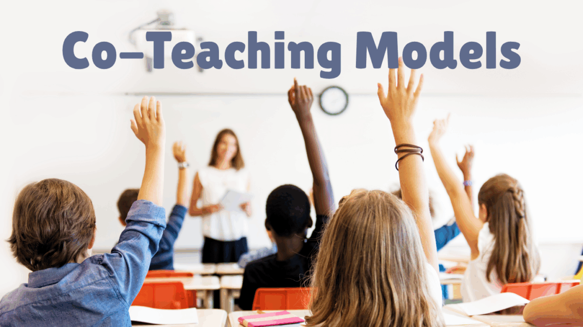 Header that has an image of an engaged classroom and says "Co-Teaching Models"